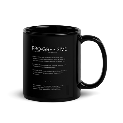 Coffee Mug (11oz) - Progressive - Defined: Terms for Our Time (Black or White)