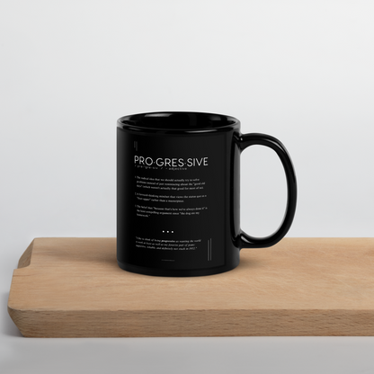 Coffee Mug (11oz) - Progressive - Defined: Terms for Our Time (Black or White)