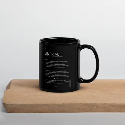 Coffee Mug (11oz) - Liberal - Defined: Terms for Our Time (Black or White)