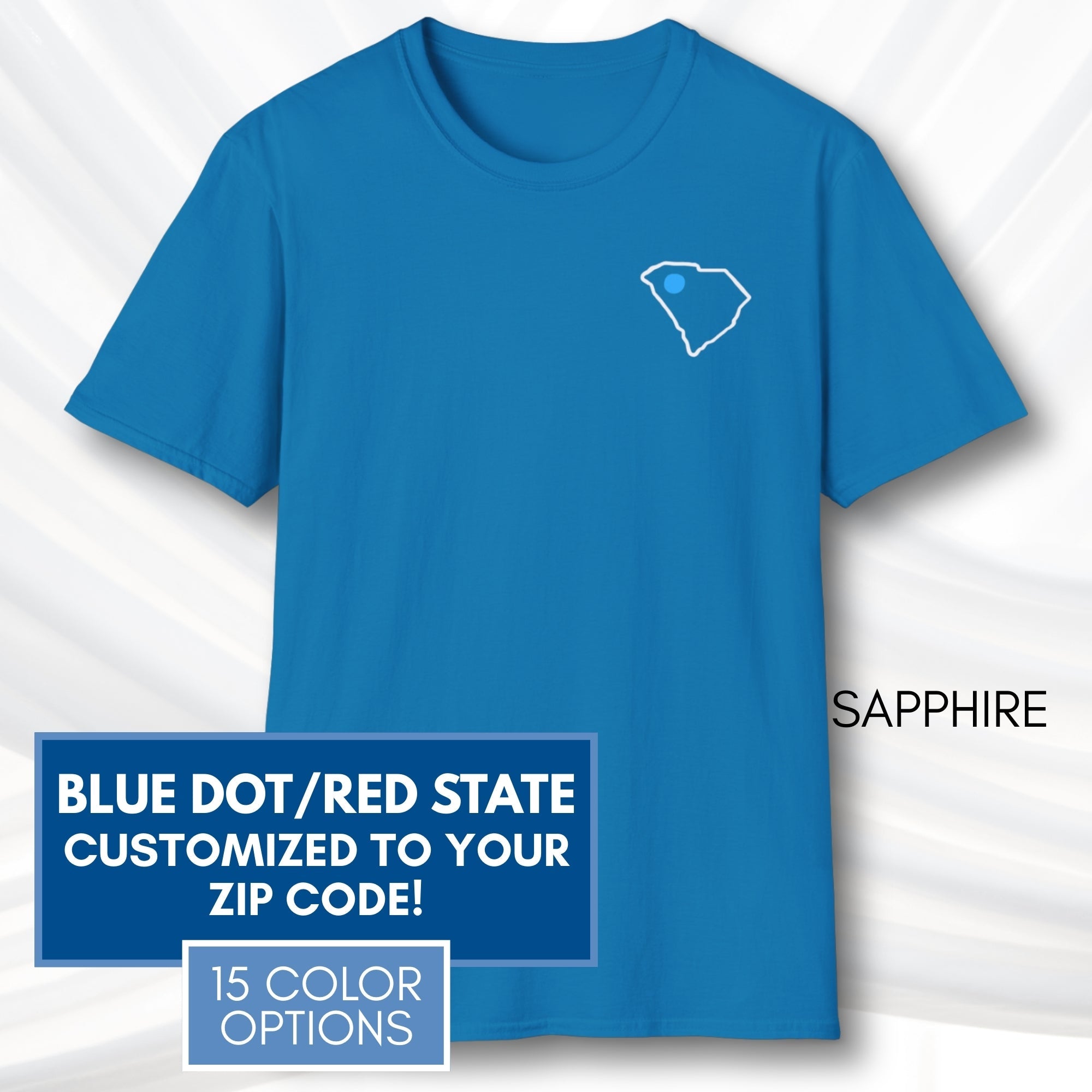 blue-dot-red-state-custom-unisex-tee-shirt-tshirt-democratic-activist-apparel-sapphire