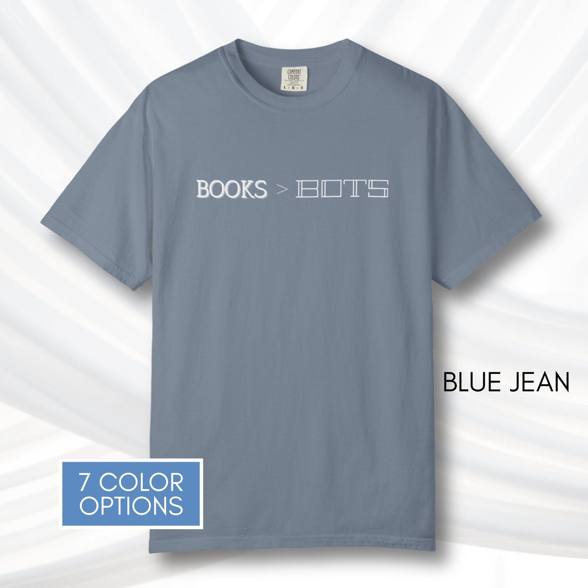 books-over-bots-unisex-graphic-tee-literary-pro-library-anti-ai-data-centers-statement-tshirt-comfort-colors-blue-jean