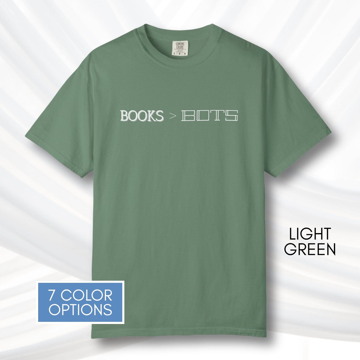 books-over-bots-unisex-graphic-tee-literary-pro-library-anti-ai-data-centers-statement-tshirt-comfort-colors-light-green