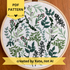 PDF Pattern created by Kate, not AI. 8 different botanicals hand embroidered in a scattered pattern on white cotton fabric. There is a range of yellow green and blue green leaves and stems, as well as red and purple flower buds. This wall art is framed in a light wood embroidery frame.