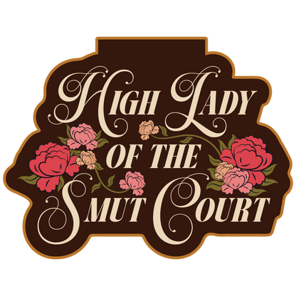 High Lady of the Smut Court Magnetic Bookmark | Spicy Romance Reader Gift