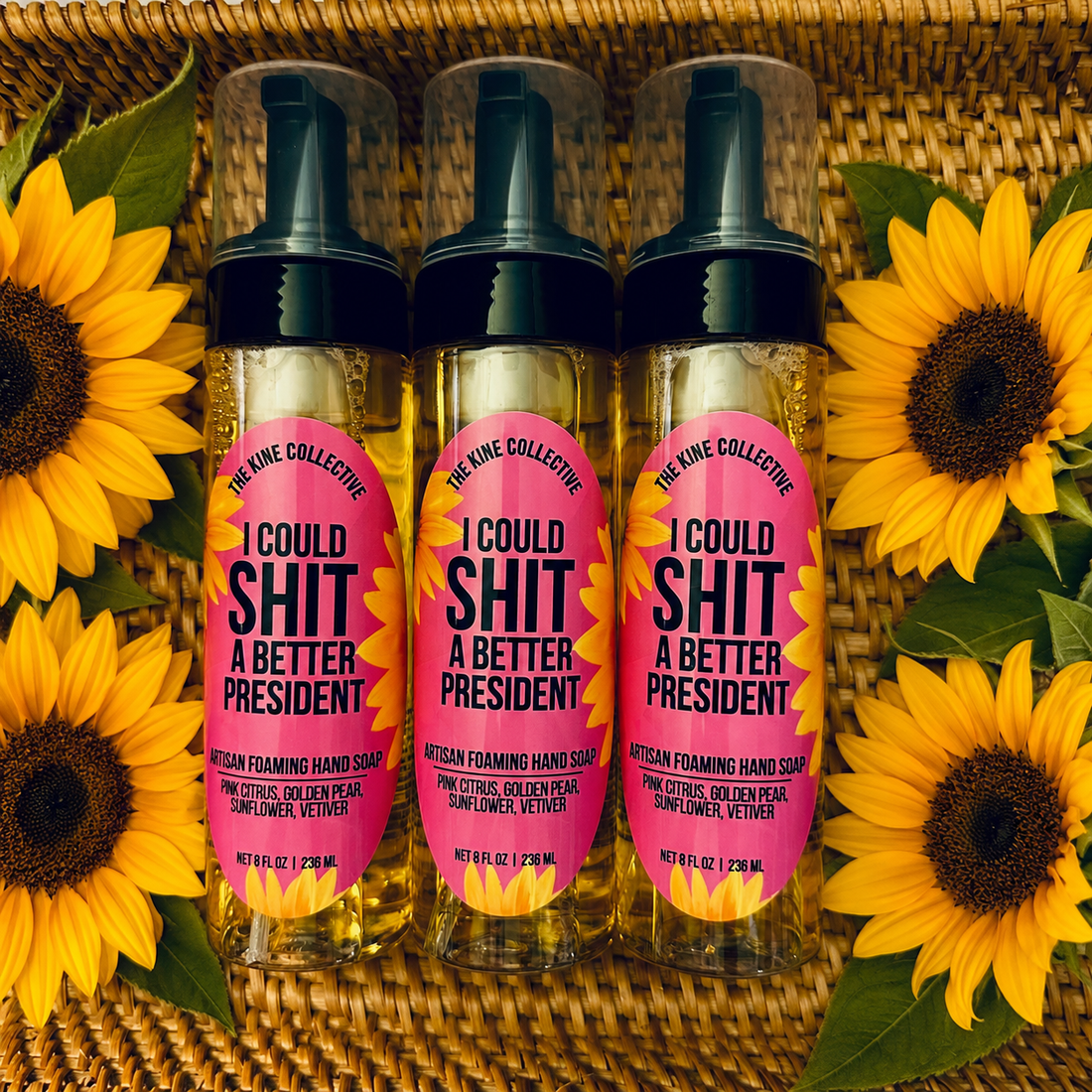 I Could Shit A Better President | 6.5oz Foaming Hand Soap