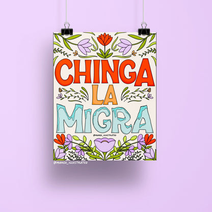 Chinga La Migra art print flat lay — political protest wall art supporting immigrant neighbors by indie artist MangoIllustrated