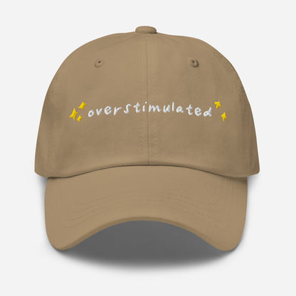 Overstimulated Embroidered Baseball Cap
