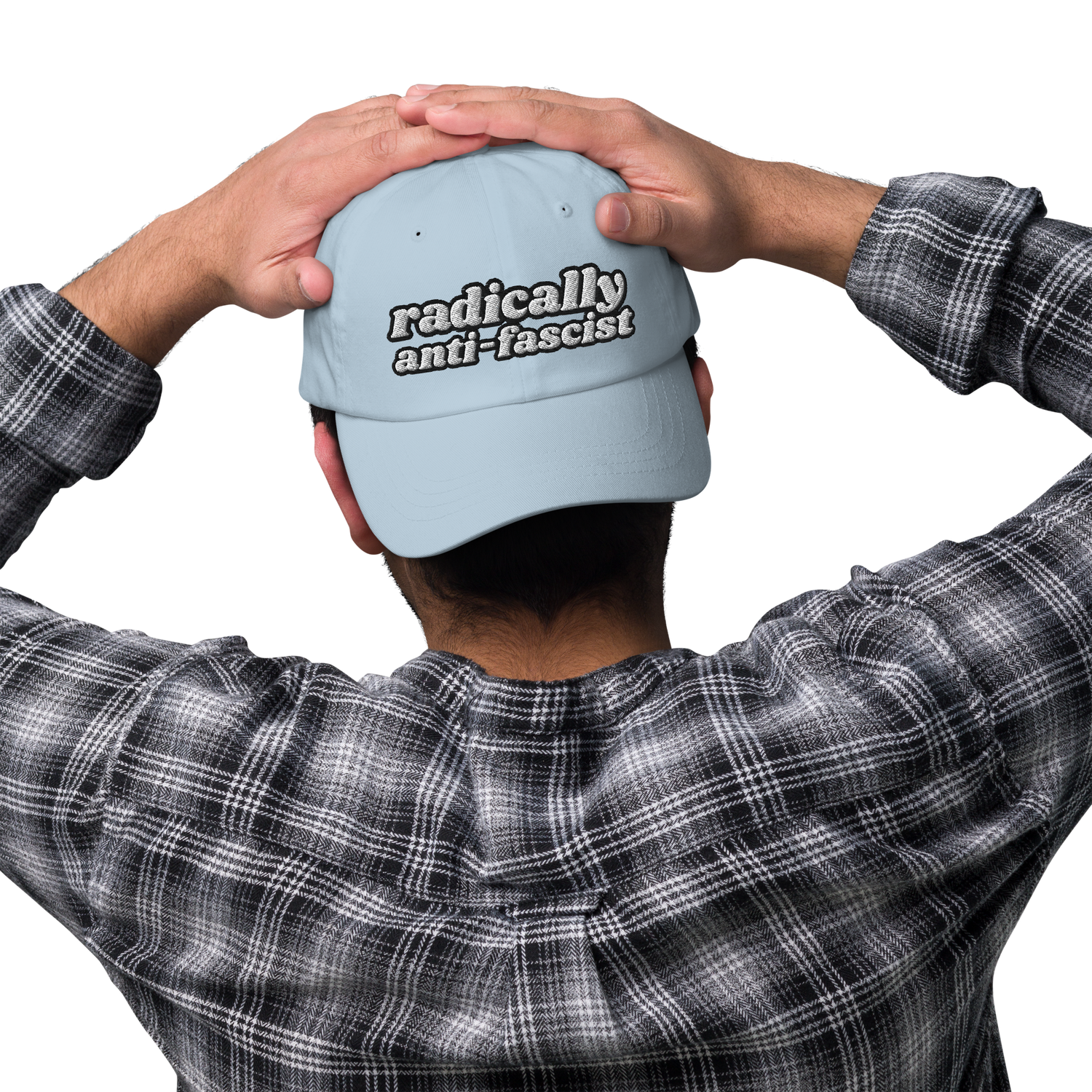 Radically Anti-Fascist Dad Hat - 10% Donated to Southern Poverty Law Center