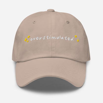 Overstimulated Embroidered Baseball Cap