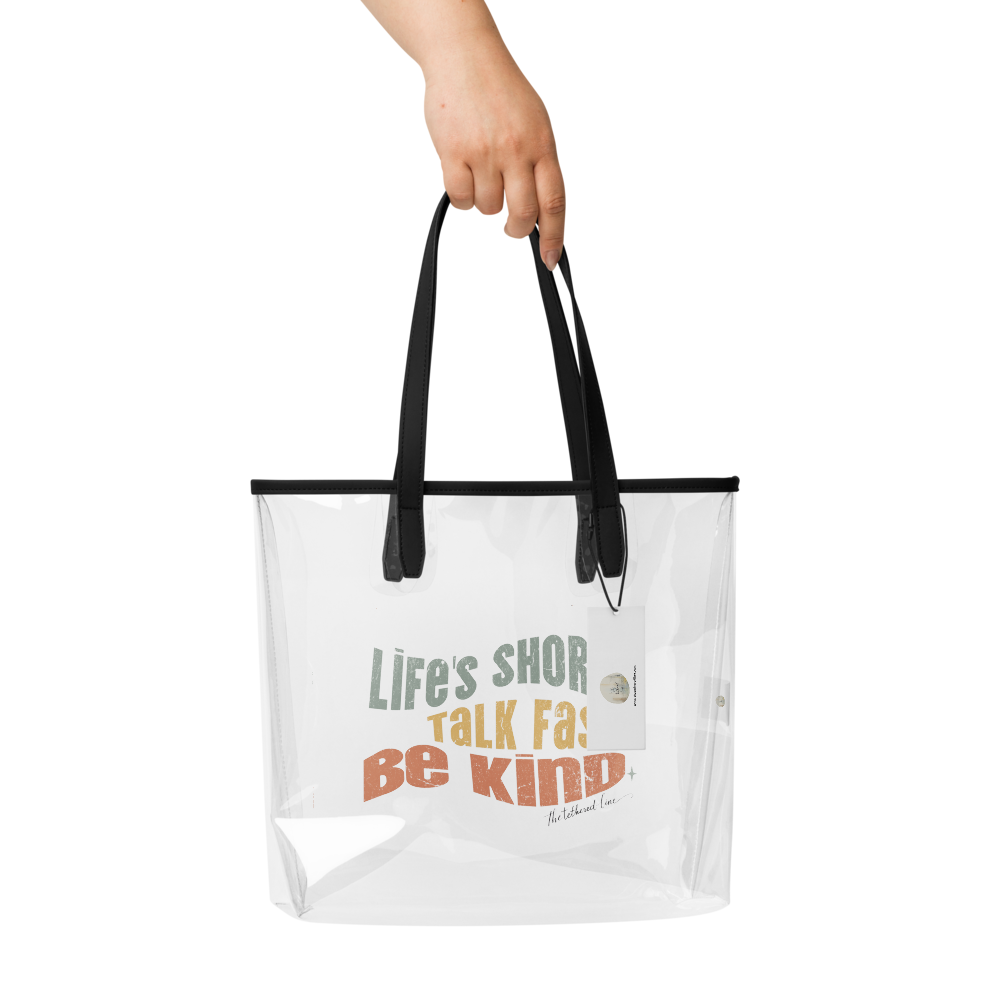 Clear Tote - Life&