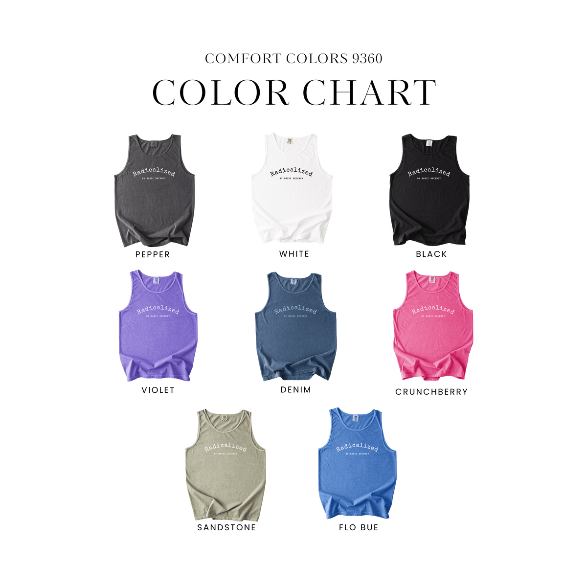 Radicalized by Basic Decency Tank Top
