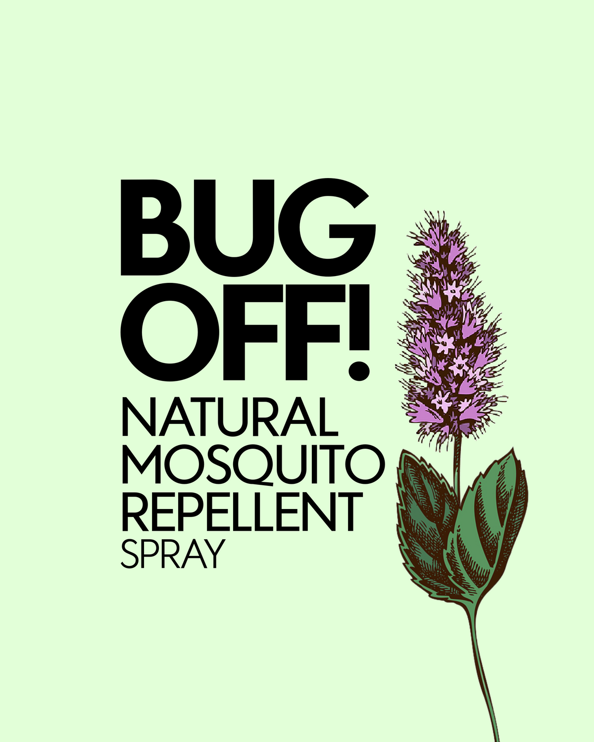 BUG OFF! Natural Mosquito Repellent