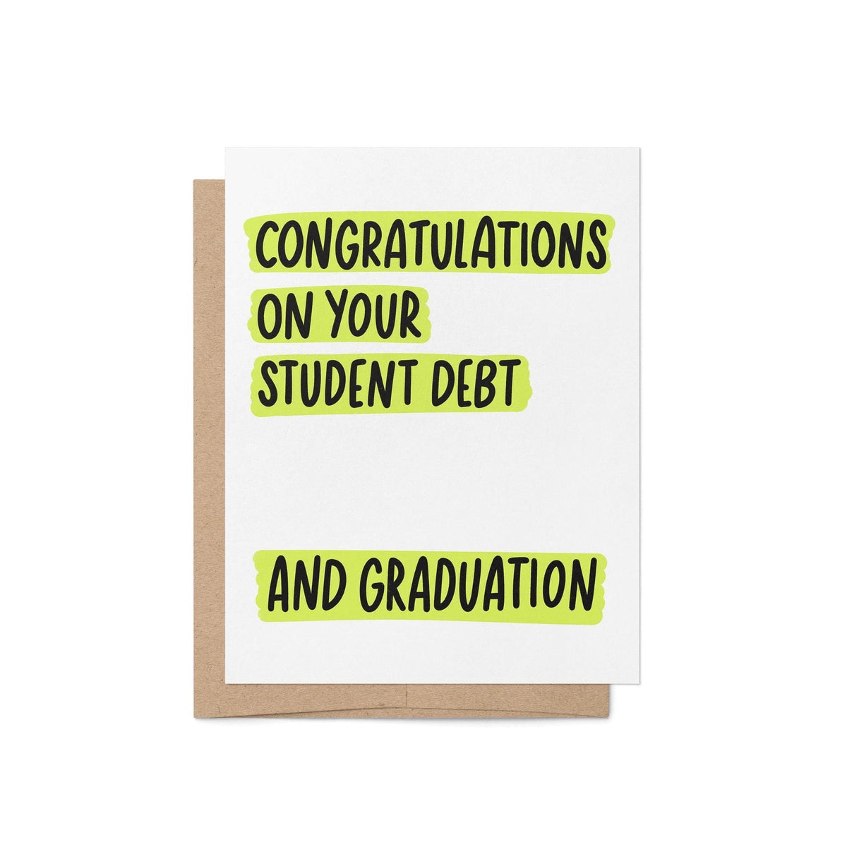 Congratulations on your student debt graduation card with A2 kraft envelope — green highlight hand lettering by indie artist MangoIllustrated