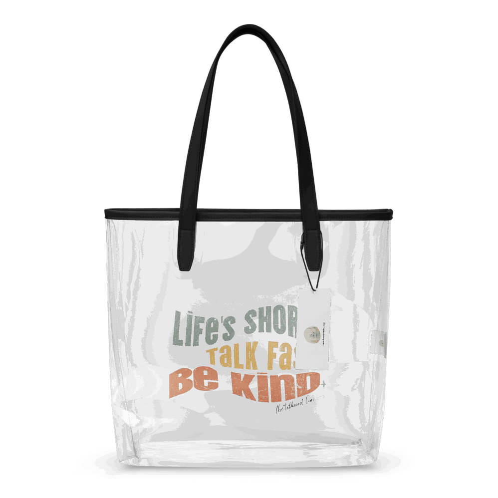 Clear Tote - Life&