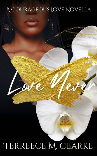 Love Never | Signed with Printed Edges
