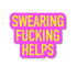 Pink and yellow sticker with the text &