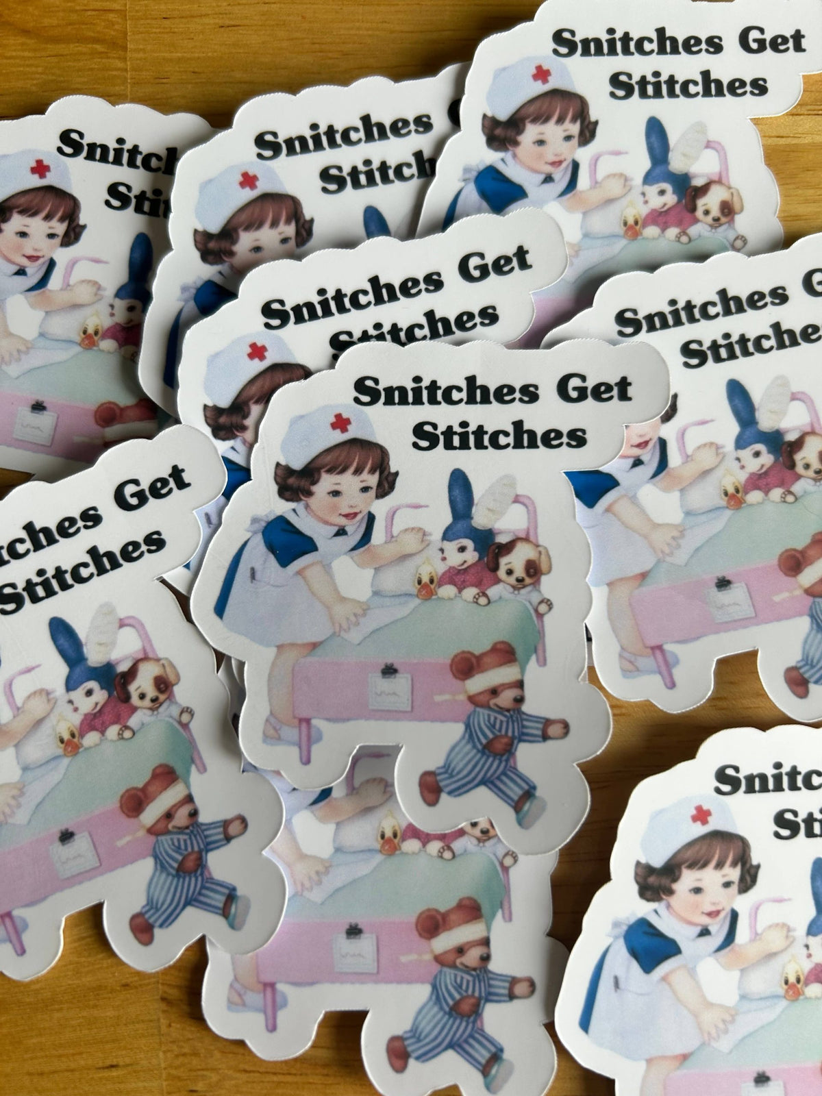 "Snitches Get Stitches"