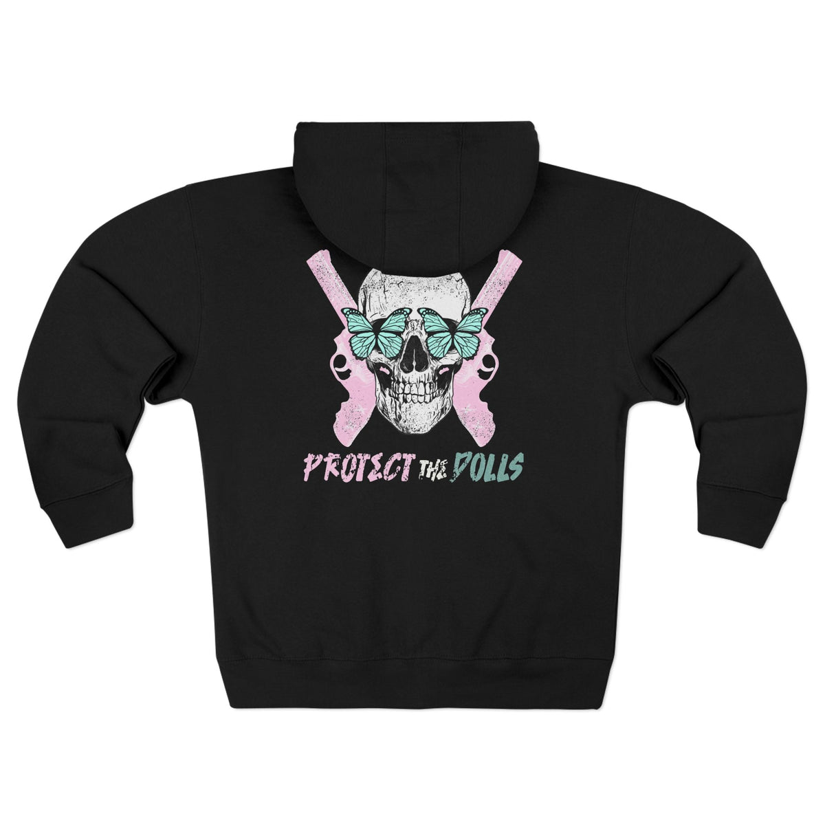 Protect the Dolls Zip Hoodie — Pink Skull &amp; Crossed Guns Trans Rights Hoodie