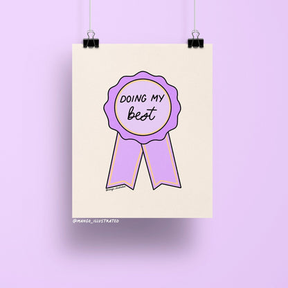 8x10 art print featuring a purple and gold illustrated ribbon with the handwritten phrase “Doing My Best” on a neutral beige background