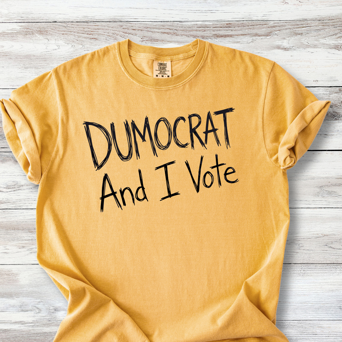 Dumocrat And I Vote Shirt, Funny Democrat Voter T-Shirt