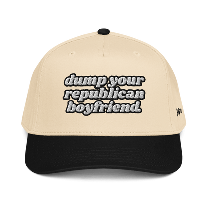 Dump Your Republican Boyfriend - Baseball Hat