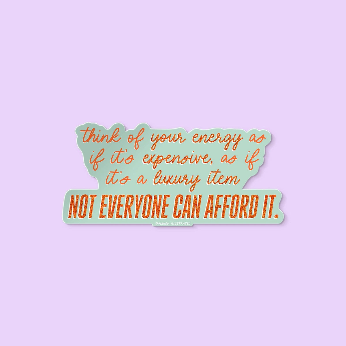 Motivational sticker with text on a light purple background
