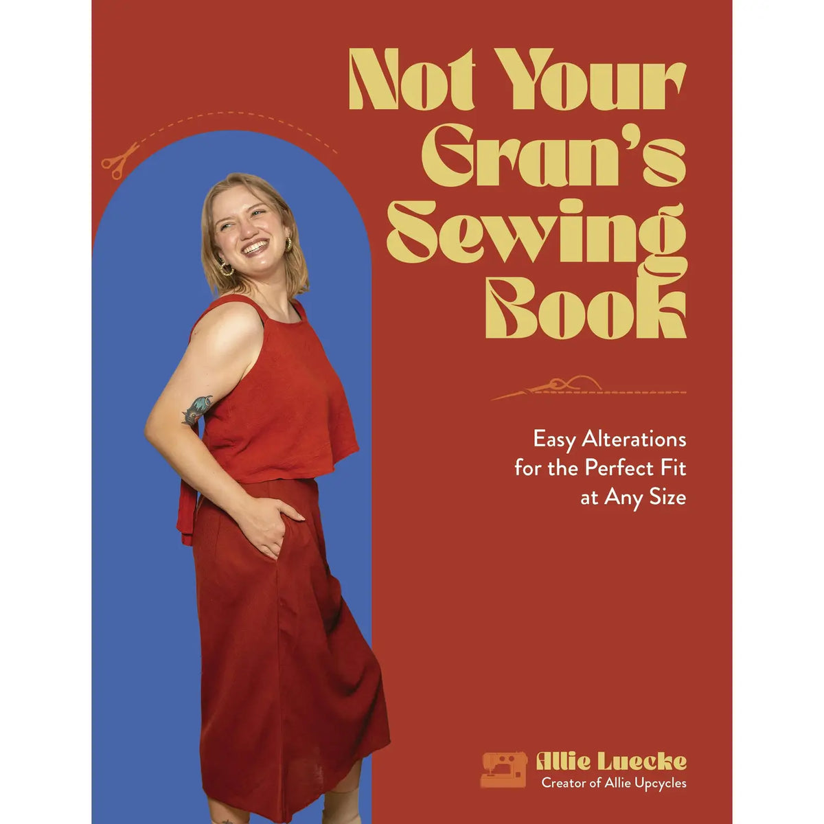 Easy Alterations For the Perfect Fit Sewing Book
