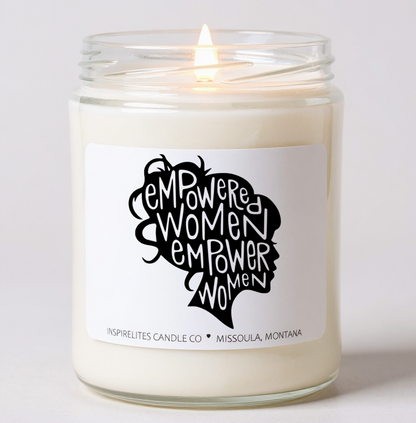 Empowered Women Empower Women Gift For Her, Feminism Candle