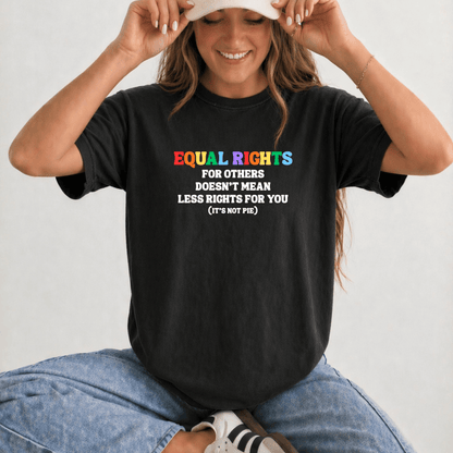 Equal Rights for Others T-Shirt | It’s Not Pie Rainbow Equality Tee