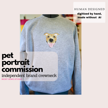 Custom Pet Portrait Commission - Hand-Drawn Embroidery on Independent Brand Crew Sweatshirt