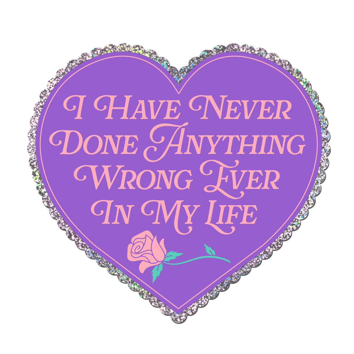 Purple heart with pink text and a rose on a white background