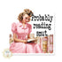Vintage-style illustration of a woman in a pink dress reading a book with text &