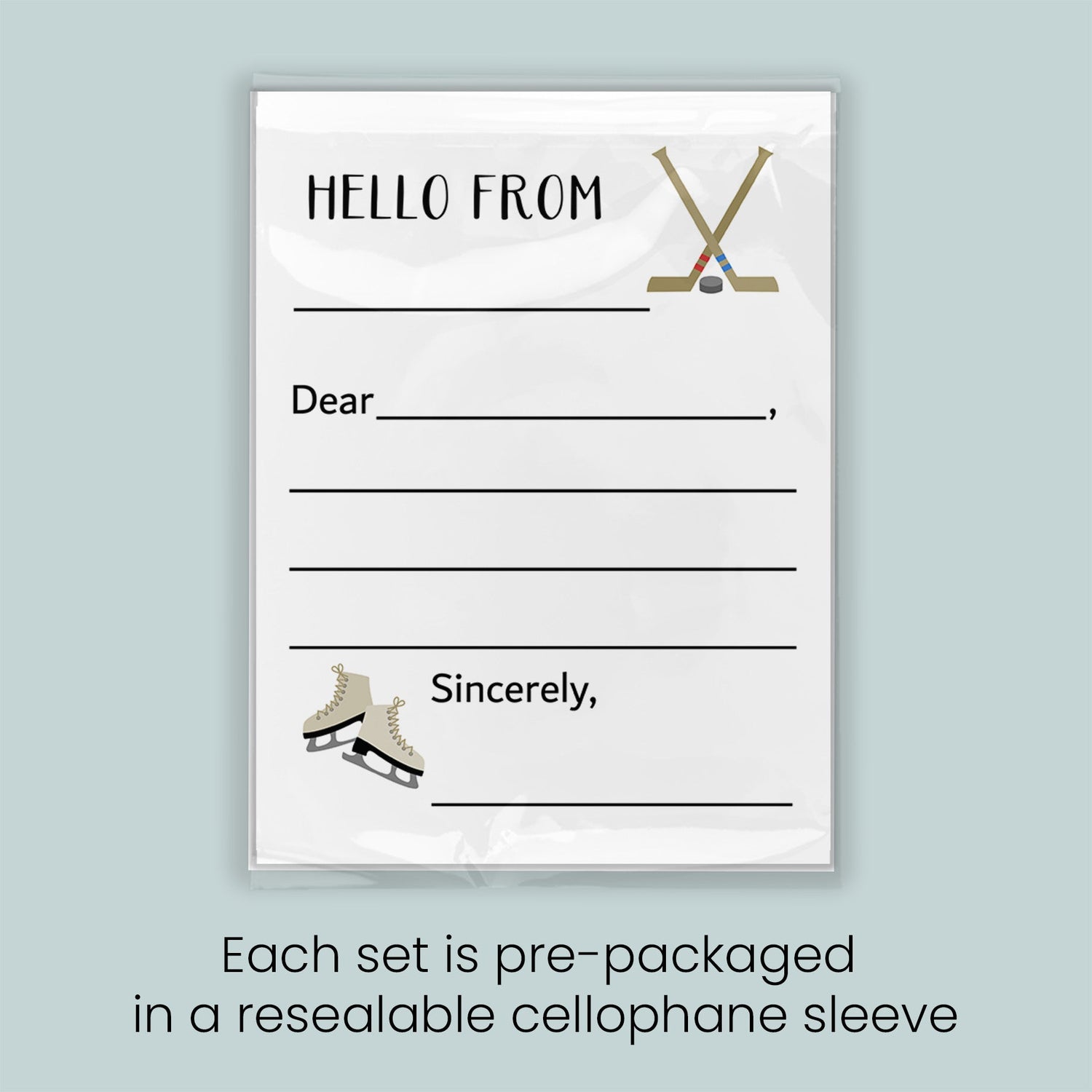 The image is a greeting card with a hockey stick and skates on the front, and it is pre-packaged in a resealable cellophane sleeve. Each set is pre-packaged in a resealable cellophane sleeve.