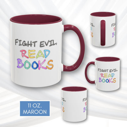 fight-evil-read-books-colorful-accent-coffee-mug-book-lover-tea-cup-hand-lettered-glitter-effect-maroon-11