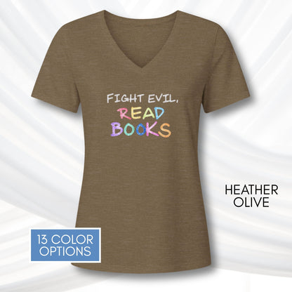 fight-evil-read-books-ladies-v-neck-tshirt-colorful-literacy-graphic-tee-bookish-apparel-bibliophile-teacher-gift-heather-olive