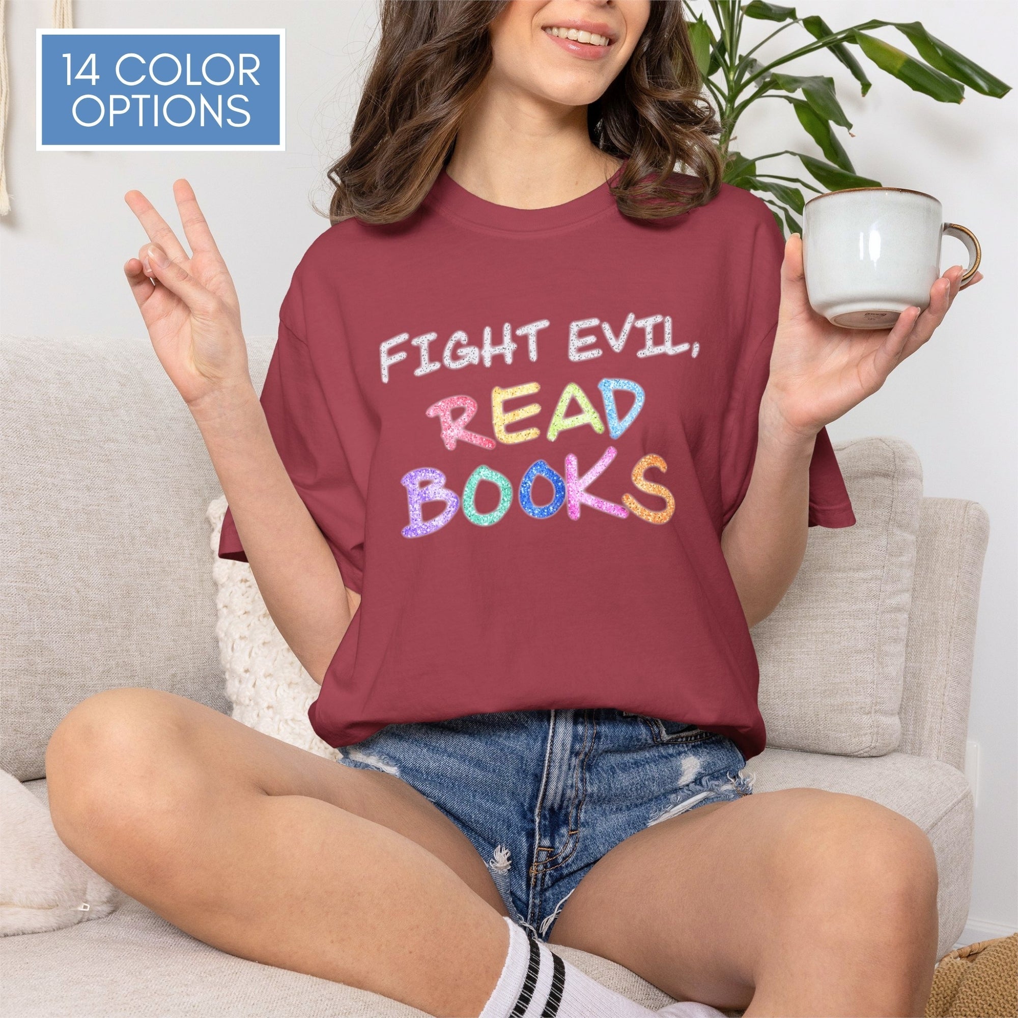 fight-evil-read-books-unisex-tshirt-colorful-literary-graphic-tee-bookish-apparel-comfort-colors