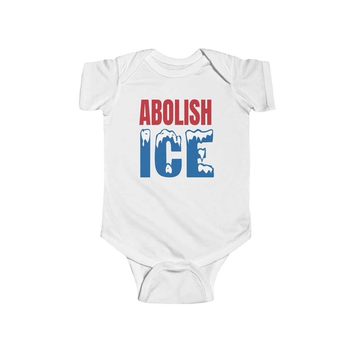 Abolish ICE Baby Bodysuit - Resistance Nation