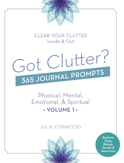 Decluttering Questions 365 Journal Prompts Clearing Clutter from Your Life