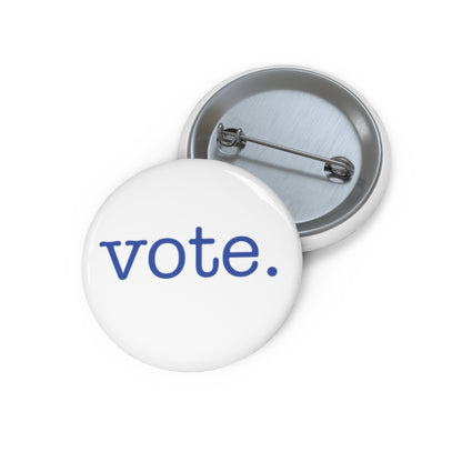 Vote Democrat Pin Back Button - Resistance Nation