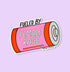 Fueled by female rage sticker — hand lettered pink and red battery design, 3 x 3 inch, by MangoIllustrated