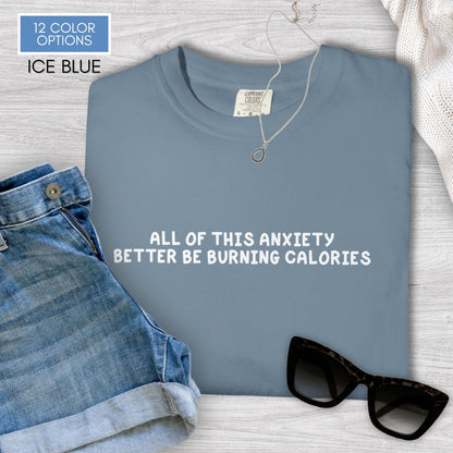 funny-anxiety-unisex-tshirt-unhinged-mental-health-graphic-tee-comfort-colors-ice-blue