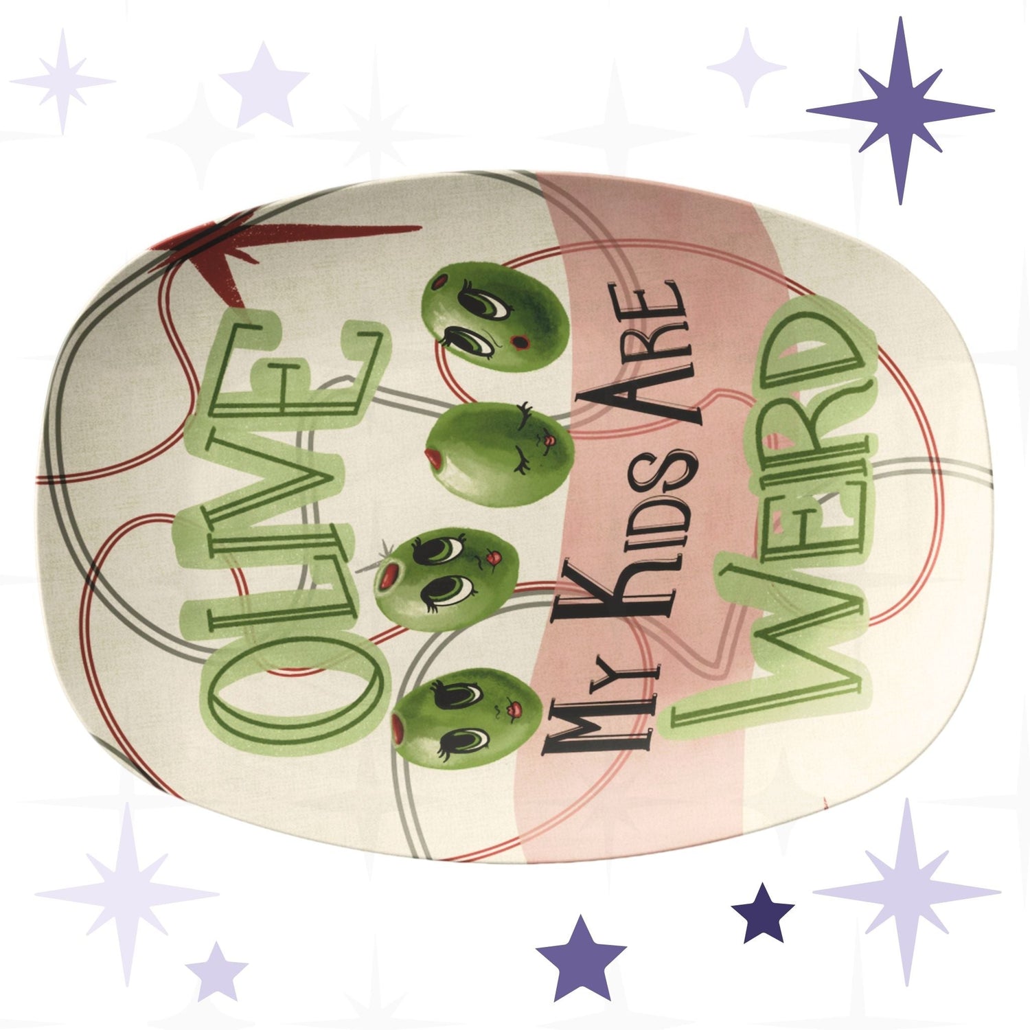 Funny retro serving platter with mid-century modern olive illustration reading Olive My Kids Are Weird, featuring four anthropomorphic green olive characters with expressive lashed eyes on a cream and dusty rose ground with atomic starburst motif