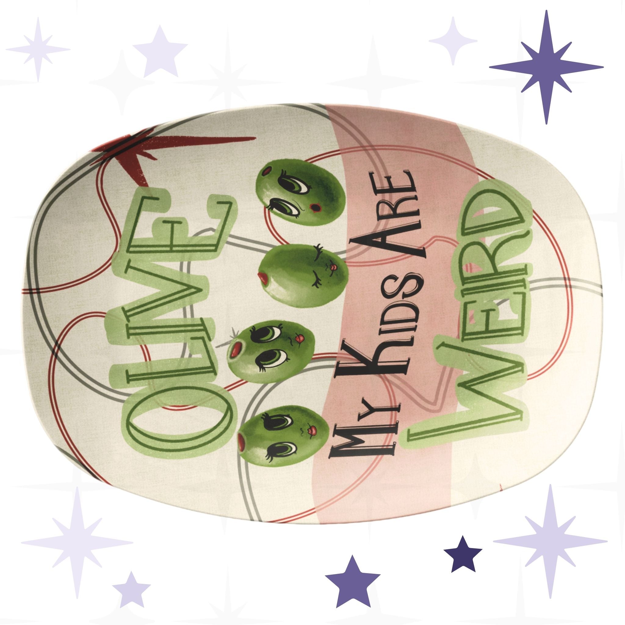 Funny retro serving platter with mid-century modern olive illustration reading Olive My Kids Are Weird, featuring four anthropomorphic green olive characters with expressive lashed eyes on a cream and dusty rose ground with atomic starburst motif