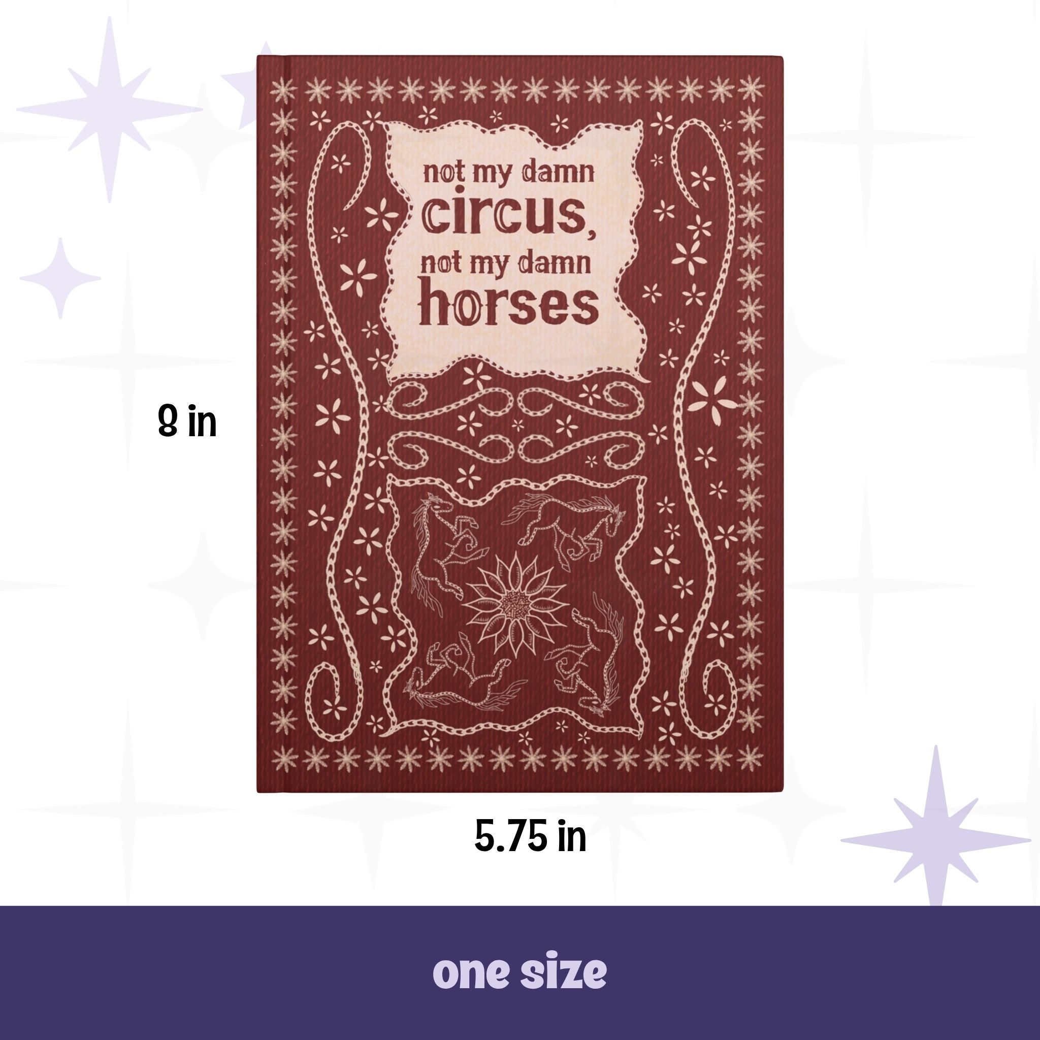 Product dimensions graphic for funny western hardcover journal showing 5.75 inches wide by 8 inches tall, one size