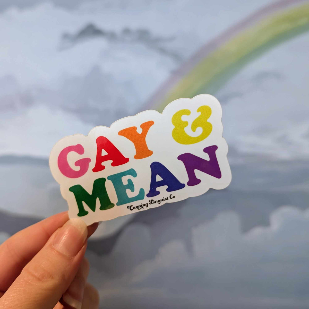 Gay &amp; Mean sticker