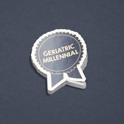Geriatric millennial sticker