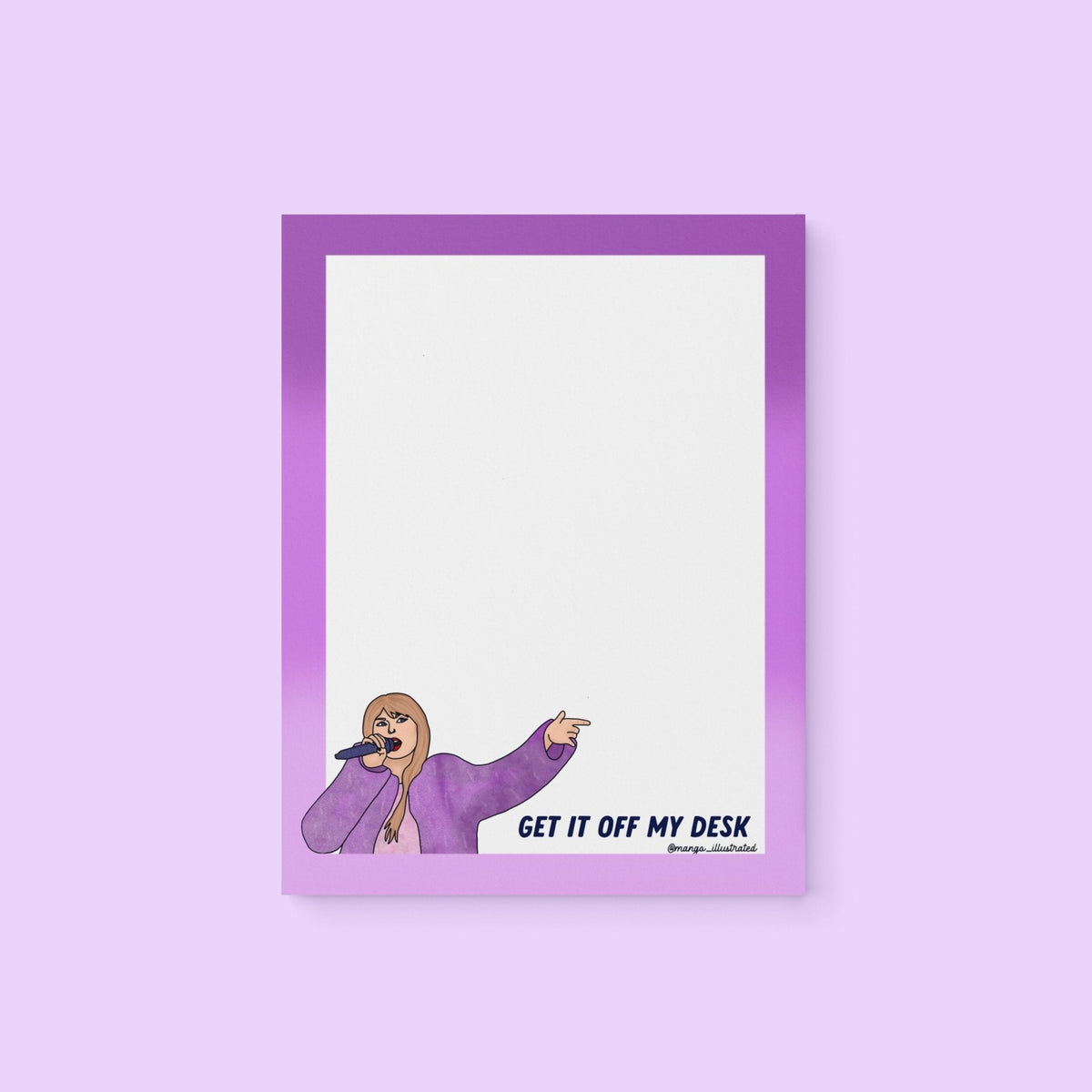 Get it off my desk notepad — dark purple hand lettered notepad with lavender gradient border, 4x5.5 inches, by MangoIllustrated