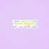 Girl problems sticker - MangoIllustrated - Sticker