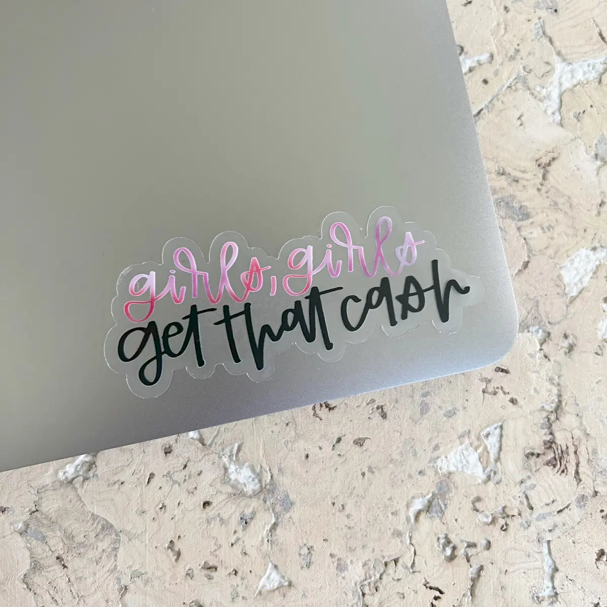 Girls, Girls Get that Cash sticker