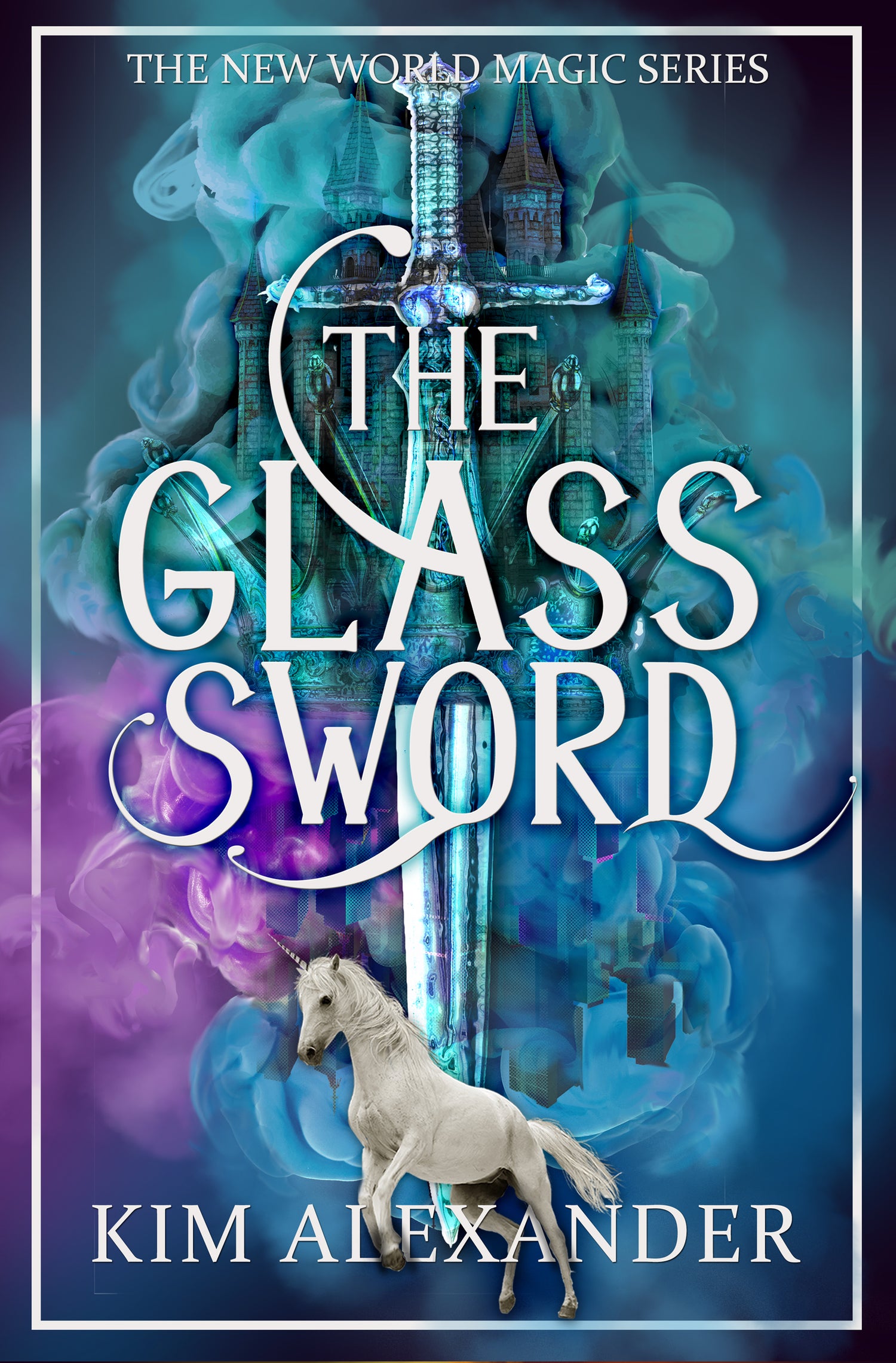 The Glass Sword: New World Magic Book Five Paperback